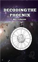 Decoding the Phoenix