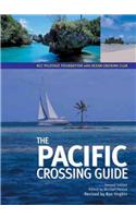 The Pacific Crossing Guide: Rcc Pilotage Foundation with Ocean Cruising Club