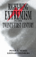 Right-Wing Extremism in the Twenty-First Century