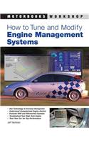 How to Tune and Modify Engine Management Systems