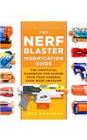 Nerf Blaster Modification Guide