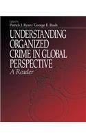 Understanding Organized Crime in Global Perspective: A Reader(English)
