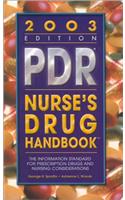 Physician's Desk Reference: Nurse's Drug Handbook 2003 (Pdr Nurse's Drug Handbook)
