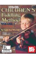 Children's Fiddling Method Volume 1: (English)