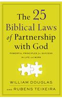 25 Biblical Laws of Partnership with God