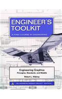 Engineering Graphics: Principles, Standards and Models