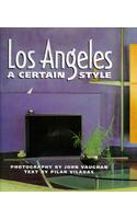 L.A.: A Certain Style