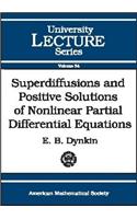 Superdiffusions and Positive Solutions of Nonlinear Partial Differential Equations