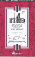 I Am Determined