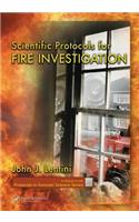 Scientific Protocols for Fire Investigation: (Protocols in Forensic Science)