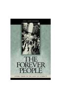 Forever People Living Today in Light Ofeternity