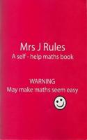 Mrs J.Rules
