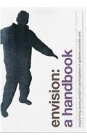 Envision: A Handbook