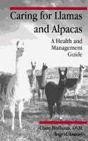 Caring for Llamas and Alpacas