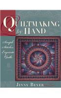Quiltmaking by Hand