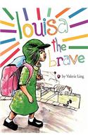 Louisa the Brave