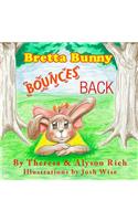 Bretta Bunny Bounces Back
