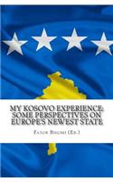 My Kosovo Experience