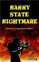 Nanny State Nightmare