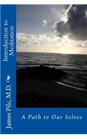 Introduction to Meditation