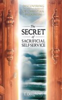 The Secret of Sacrificial Self-Service