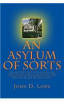 Asylum of Sorts