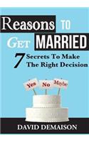 Reasons To Get Married