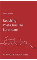 Reaching Post-Christian Europeans
