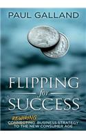 Flipping for Success