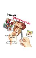 Comme Grand-maman