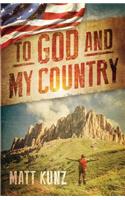 To God and My Country
