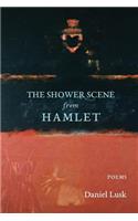 Shower Scene from Hamlet