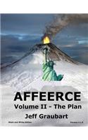 AFFEERCE Volume II - The Plan