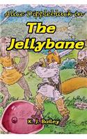 Alice Dippleblack in The Jellybane