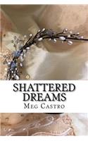 Shattered Dreams