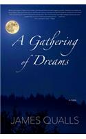 A Gathering of Dreams