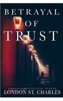 Betrayal of Trust