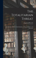 Totalitarian Threat