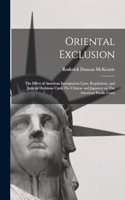 Oriental Exclusion