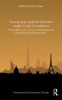 Courts and Judicial Activism Under Crisis Conditions