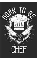 Born to be Chef