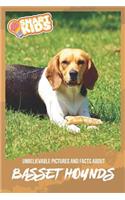 Unbelievable Pictures and Facts About Basset Hounds