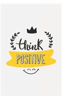 think POSITIVE: Un journal à Borderline doublé de coeur 120 pages Donnez-vous de l'attention et de l'amour Avec beaucoup de place pour vos sentiments positifs, mais