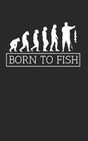 Born to Fish
