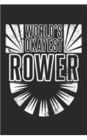 World's Okayest Rower