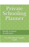 Private Schooling Planner