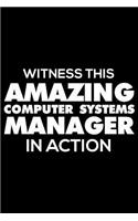 Witness This Amazing Computer Systems Manager in Action