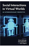 Social Interactions in Virtual Worlds