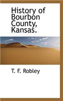 History of Bourbon County, Kansas.