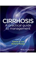 Cirrhosis: A Practical Guide to Management